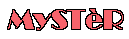 MySTèR