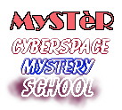 Mystery School